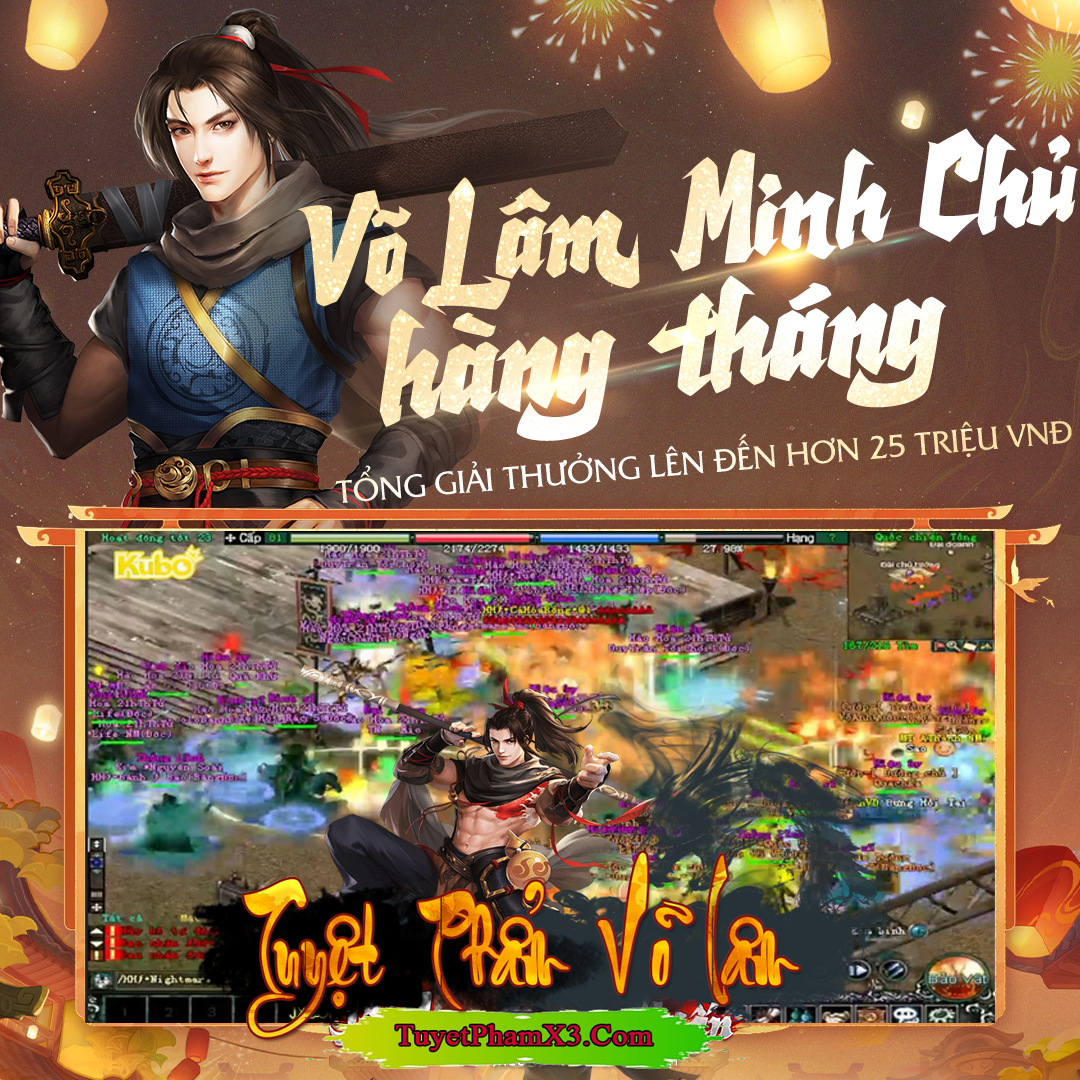 SỰ KIỆN VÕ LÂM MINH CHỦ THÁNG 7